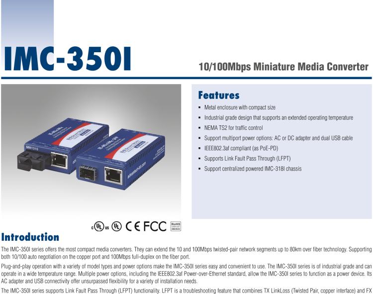研華IMC-350I-MM-A 緊湊型光電轉(zhuǎn)換器，支持寬溫，100Base-TX/FX，多模1300nm，LFPT，5km，SC type