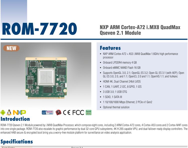 研華ROM-7720 基于NXP i.MX 8QM Qseven Arm核心模塊，多核異構(gòu)，具備優(yōu)異的計算及圖形顯示性能
