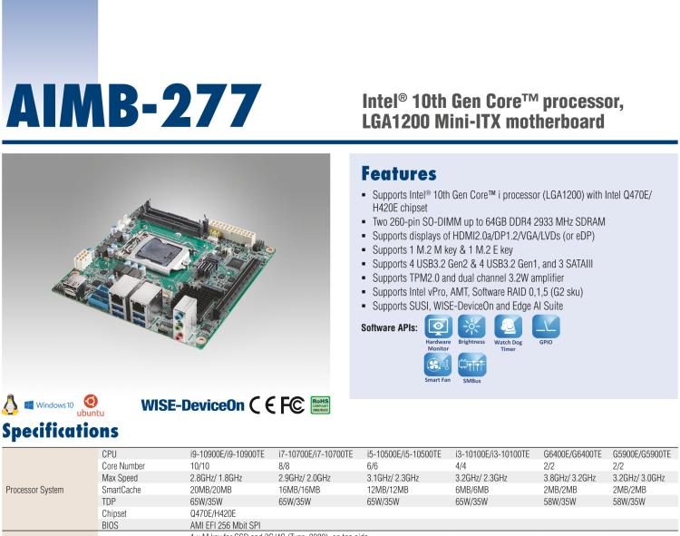 研華AIMB-277 適配Intel? 第10代 Core? i 系列處理器，搭載Q470E芯片組。性能強(qiáng)勁，適用于高端應(yīng)用領(lǐng)域。